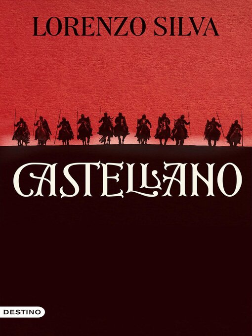 Title details for Castellano by Lorenzo Silva - Available